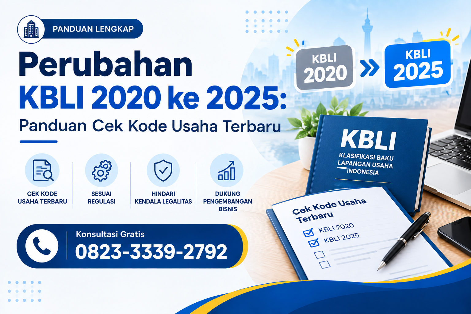 Perubahan KBLI 2020 ke 2025: Panduan Cek Kode Usaha Terbaru